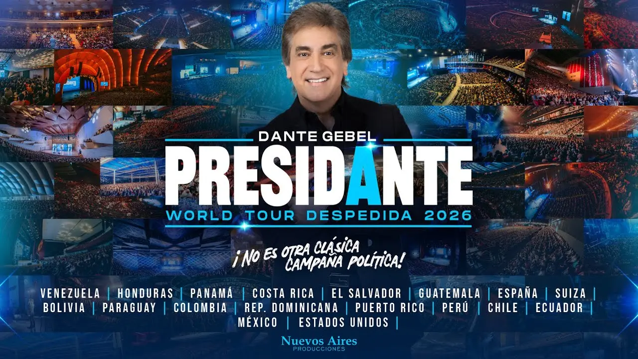 Dante Gebel - Presidante World Tour Despedida